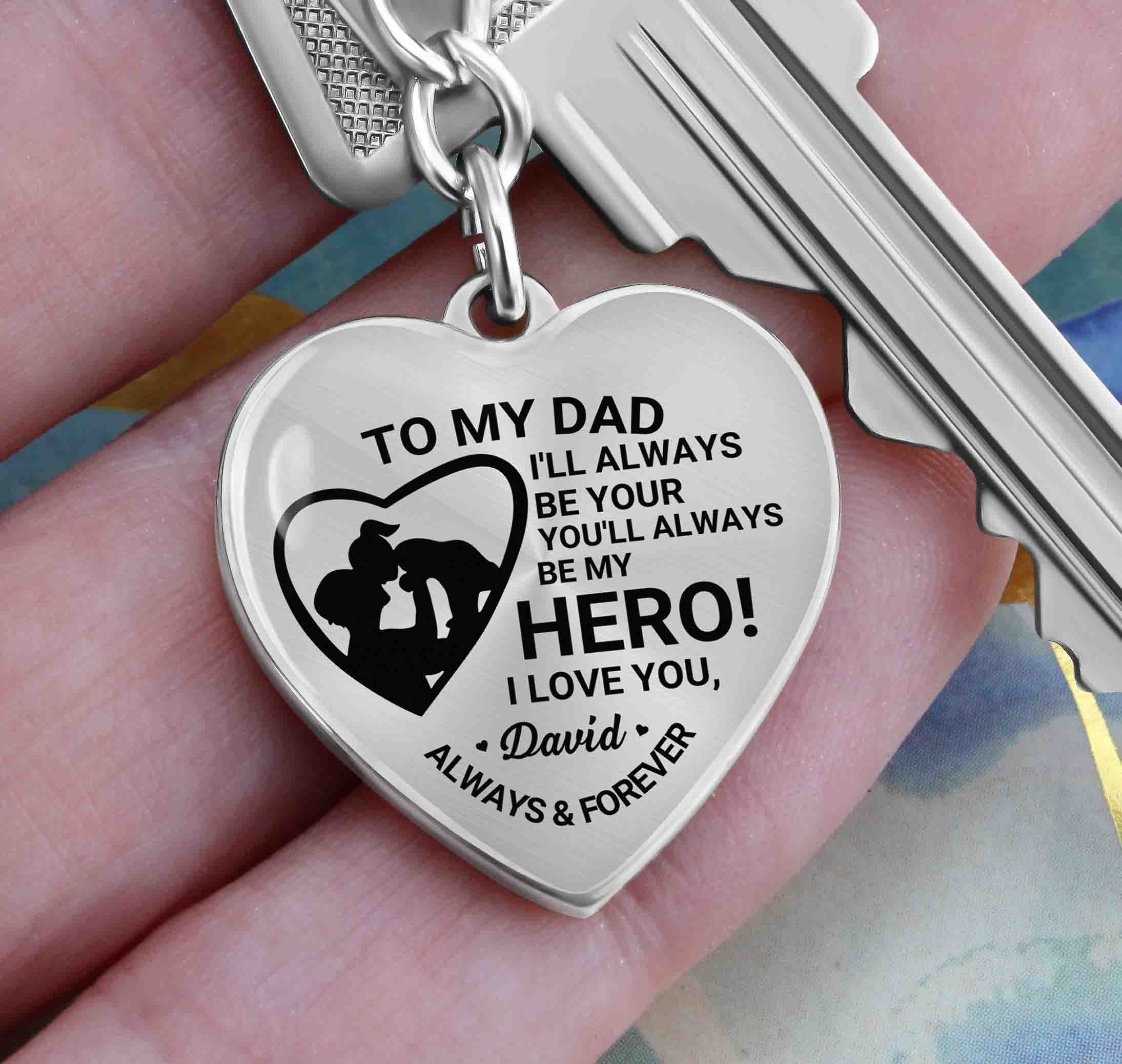 To My Dad Heart Keychain Gift from Son, You’ll Always Be My Hero Personalized Keepsake