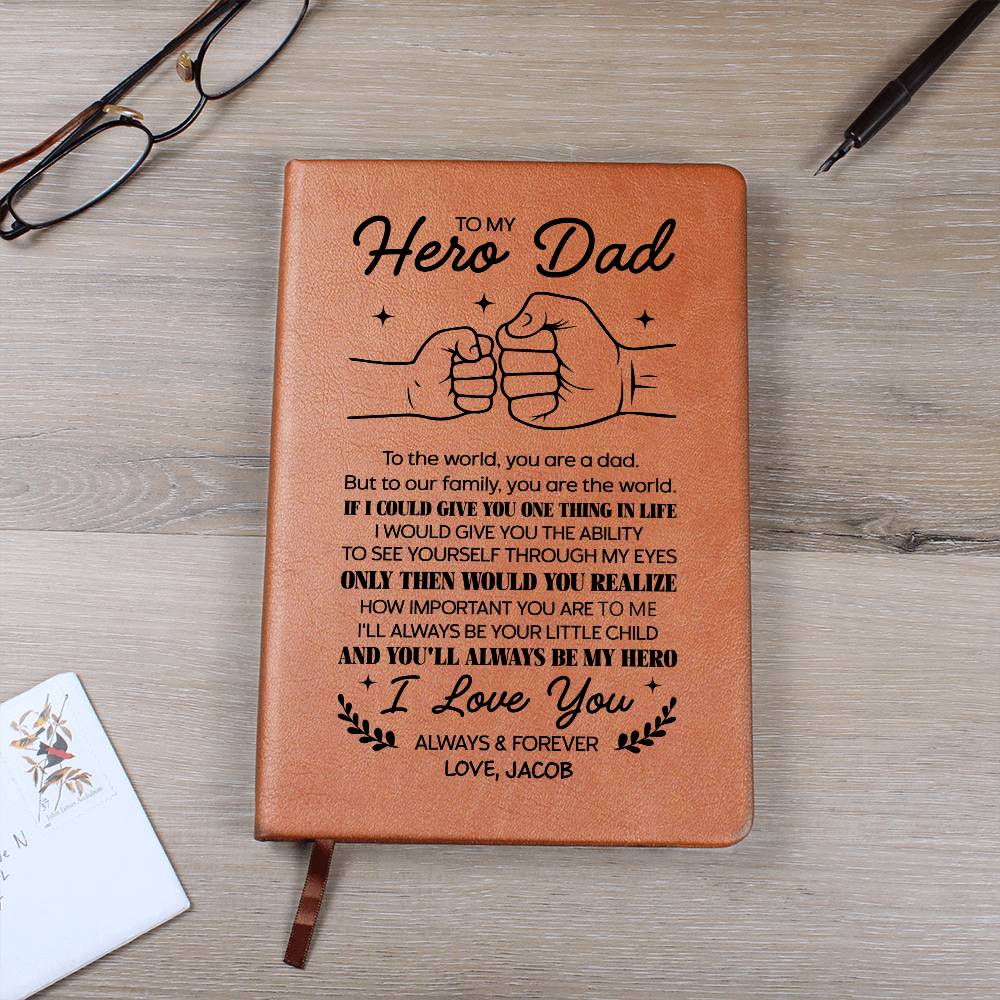 To My Hero Dad Personalized Leather Journal - Emotional Father&
