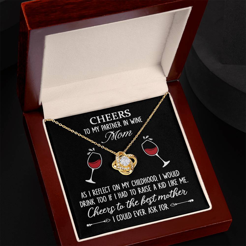 Funny Mom Necklace Gift – Cheers to My Partner in Wine – Love Knot Infinity Necklace for Mother&