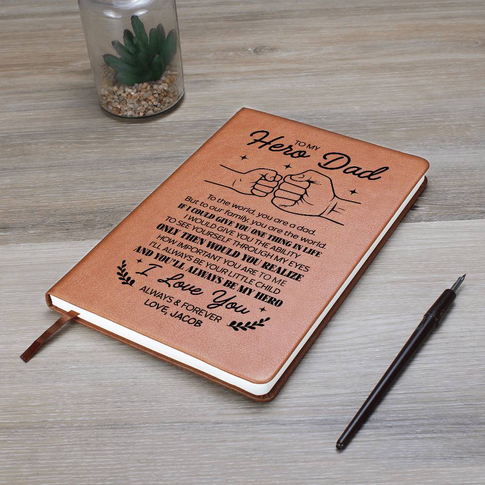 To My Hero Dad Personalized Leather Journal - Emotional Father&