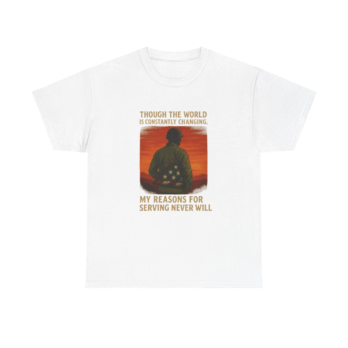 Enduring Honor Tshirt - Military Tribute T-Shirt - Though The World Is Constantly Changing