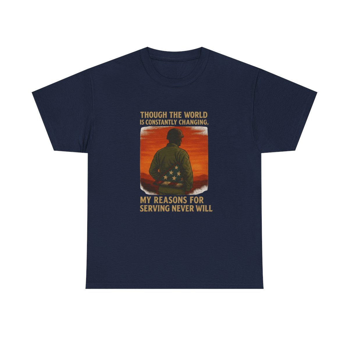 Enduring Honor Tshirt - Military Tribute T-Shirt - Though The World Is Constantly Changing
