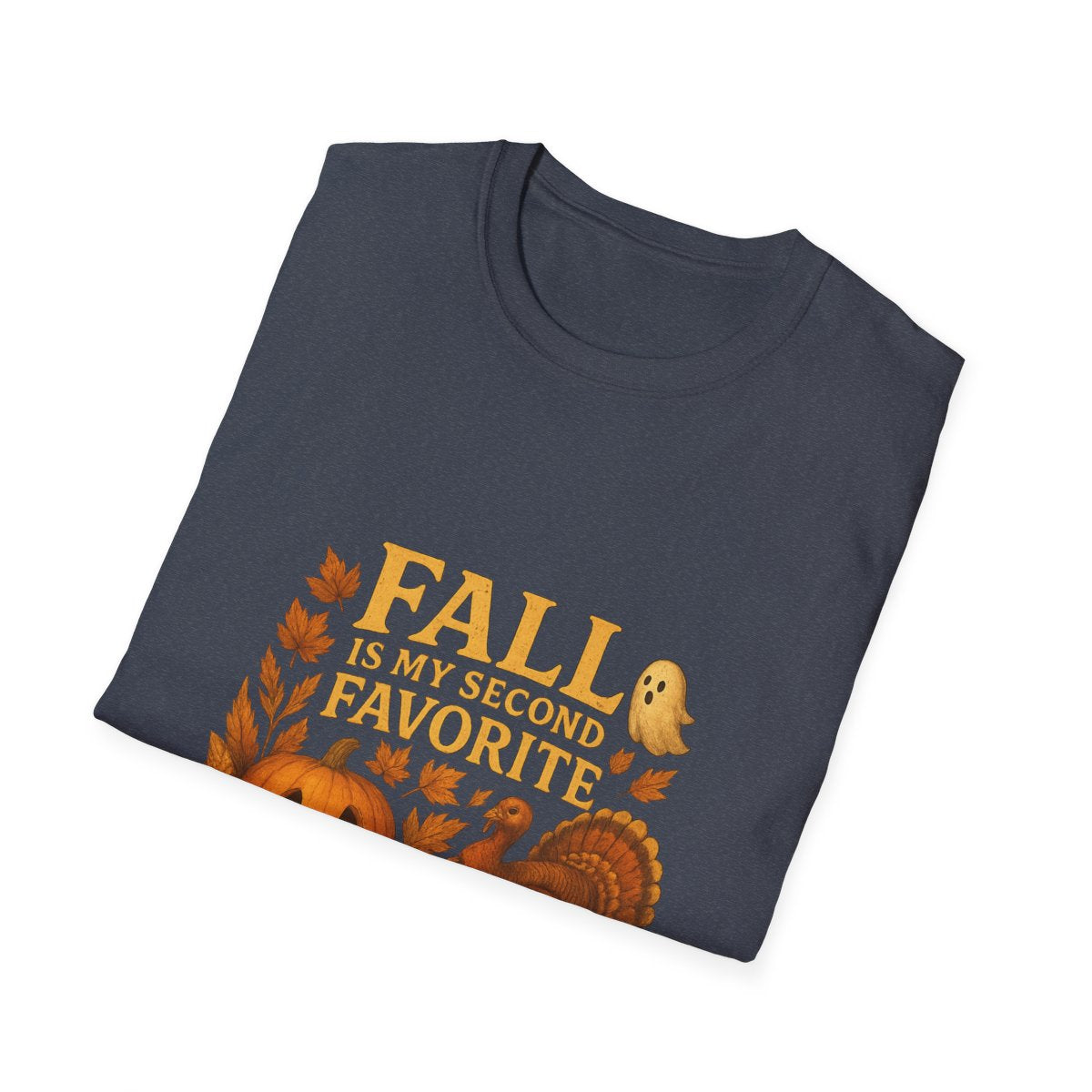 Spooky & Thankful: Fall Is My Second Favorite F-Word Tshirt or Hoodie