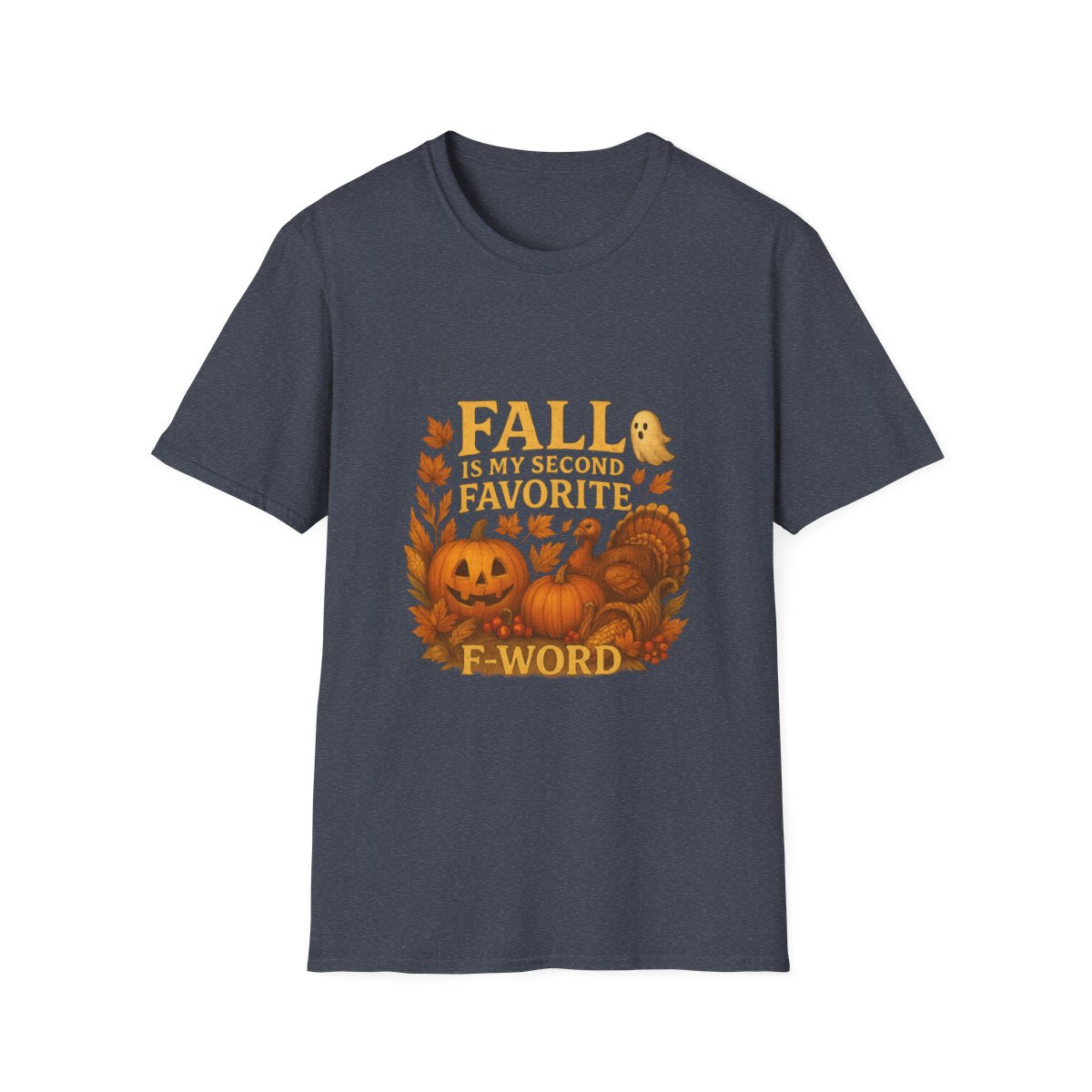 Spooky & Thankful: Fall Is My Second Favorite F-Word Tshirt or Hoodie