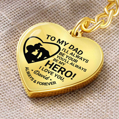 To My Dad Heart Keychain Gift from Son, You’ll Always Be My Hero Personalized Keepsake