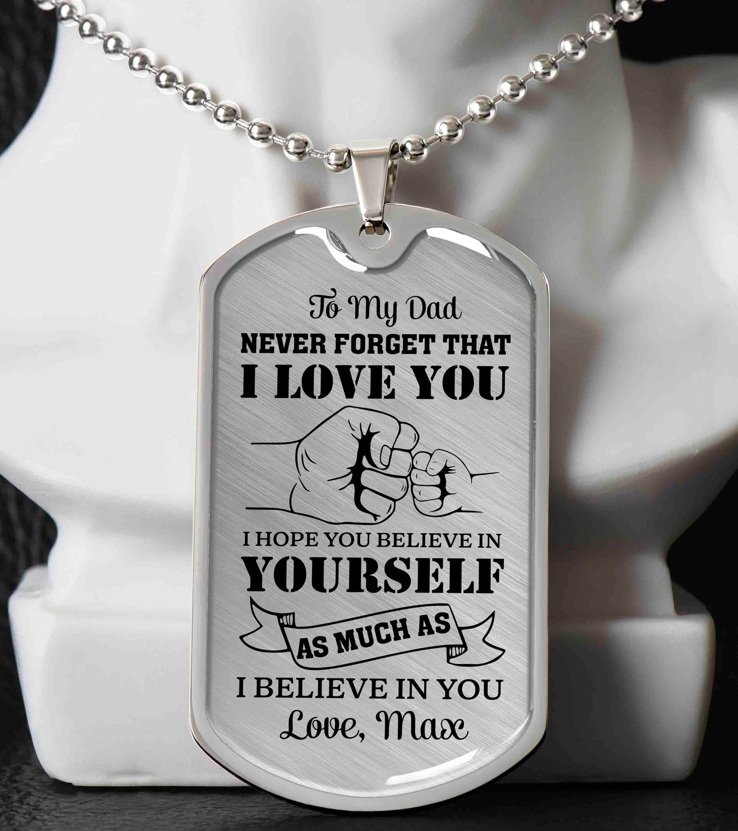 To My Dad Dog Tag Necklace Gift from Daughter, Never Forget That I Love You Dad Keepsake Necklace
