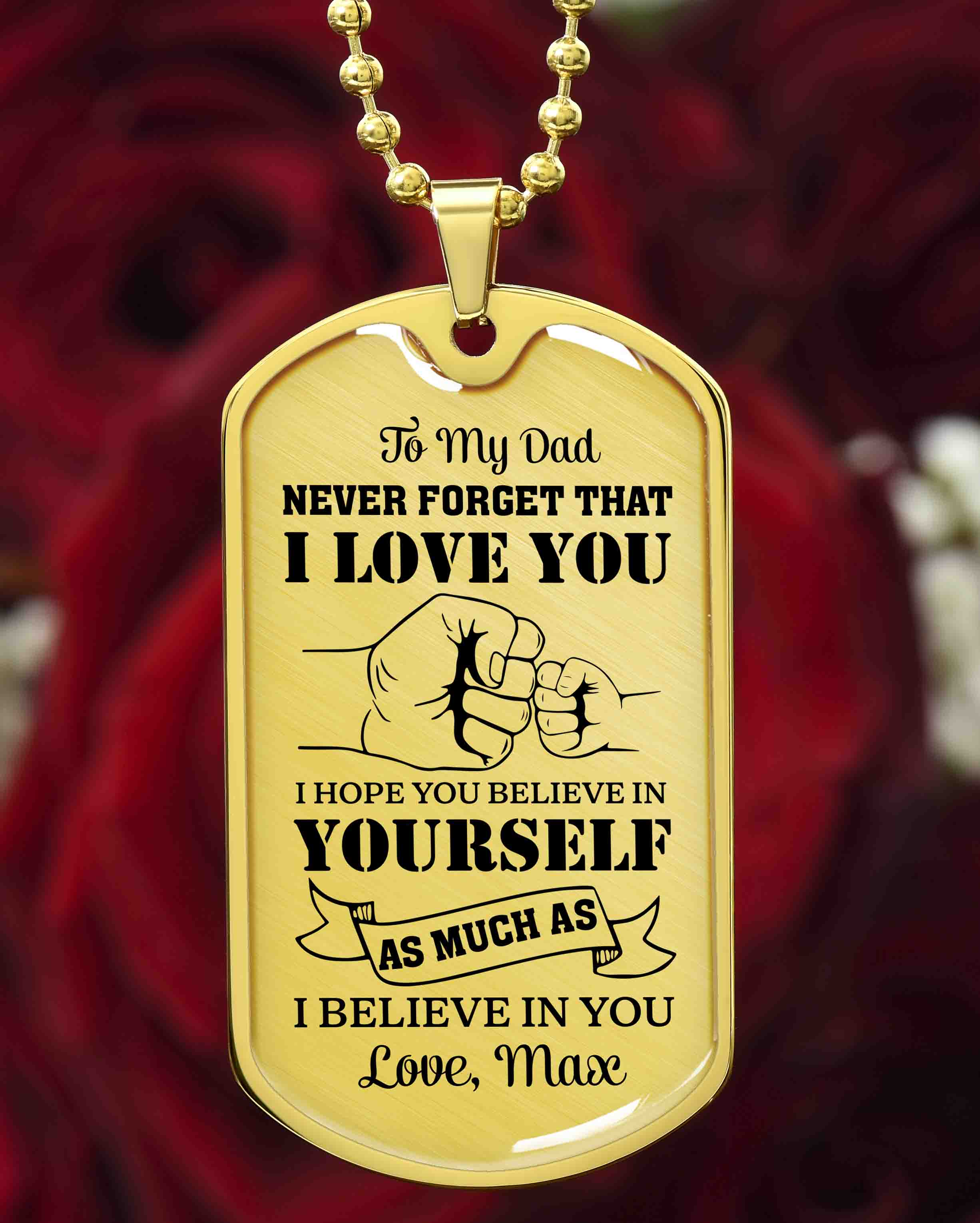Never forget that I love you dad necklace

