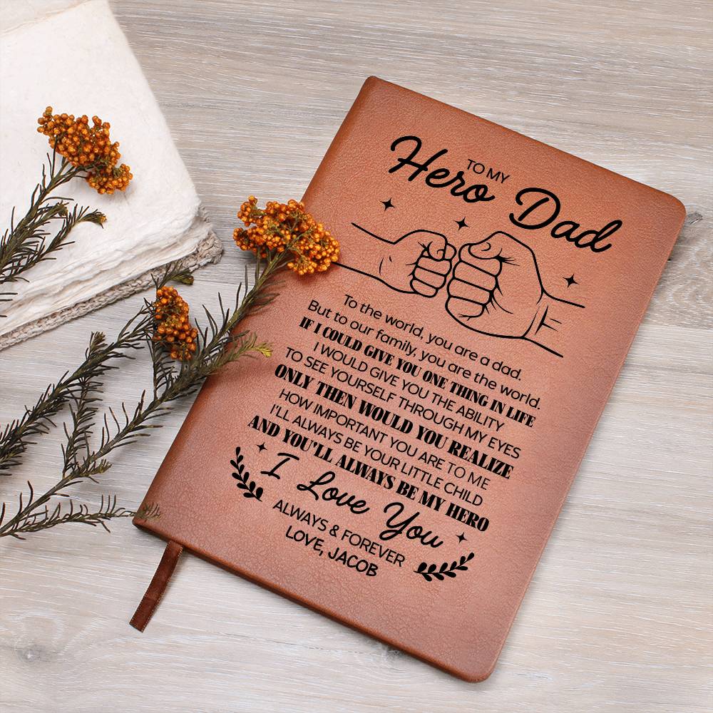 To My Hero Dad Personalized Leather Journal - Emotional Father&