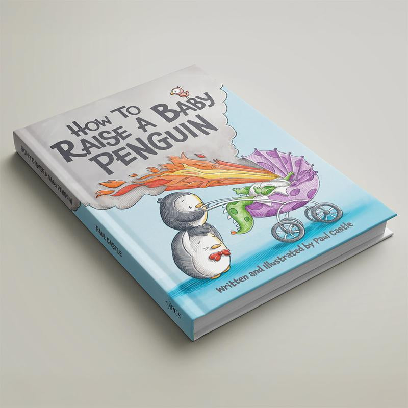 How to Raise a Baby Penguin Book