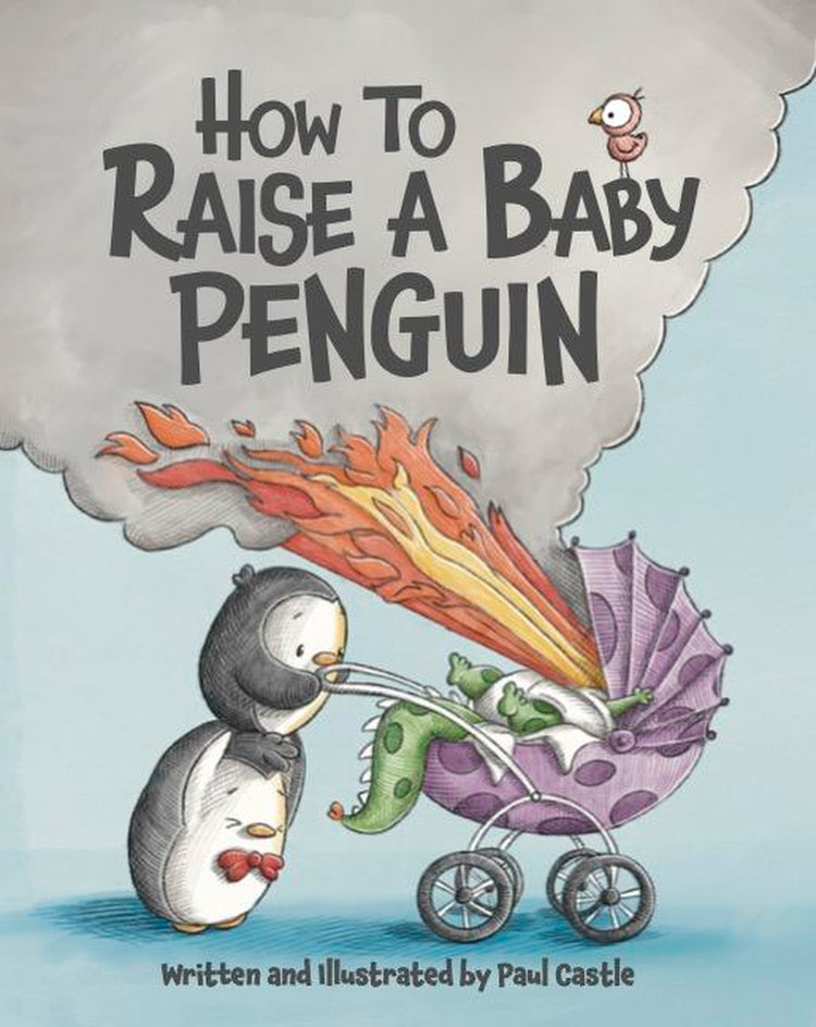 How to Raise a Baby Penguin Book
