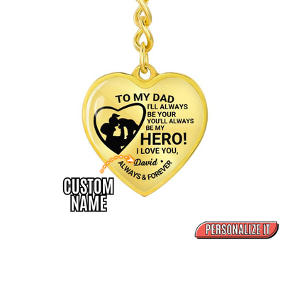 To My Dad Heart Keychain Gift from Son, You’ll Always Be My Hero Personalized Keepsake