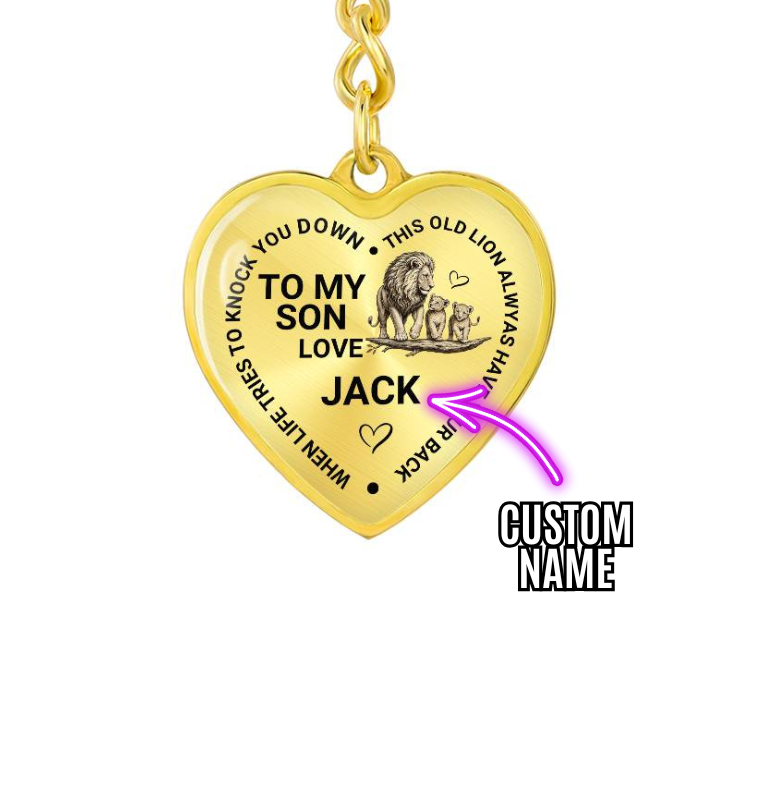 To My Son Heart Keychain Gift from Dad, Old Lion Always Has Your Back Personalized Keepsake