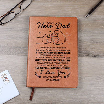 To My Hero Dad Personalized Leather Journal - Emotional Father&