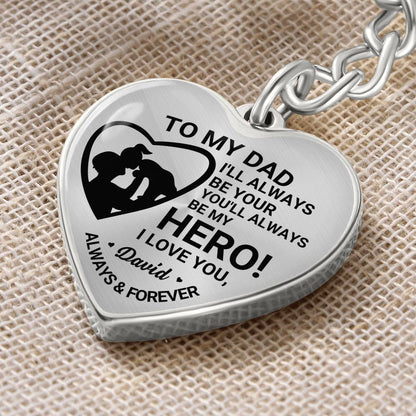 To My Dad Heart Keychain Gift from Son, You’ll Always Be My Hero Personalized Keepsake