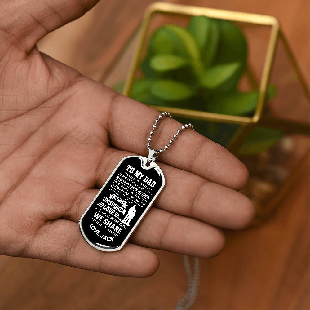 To My Dad Dog Tag Necklace - Personalized Emotional Father&