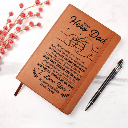 To My Hero Dad Personalized Leather Journal - Emotional Father&