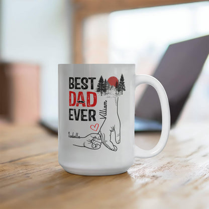 Best Dad Ever Coffee Mug