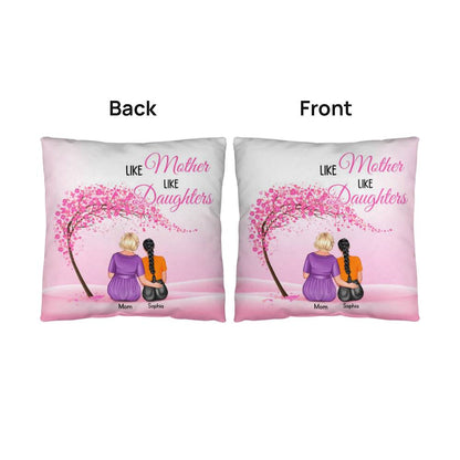Like Mother Like Daughter Personalized Pillow – Custom Mom Daughter Pillow Gift, Mother’s Day Gift for Mom, Personalized Family Throw Pillow