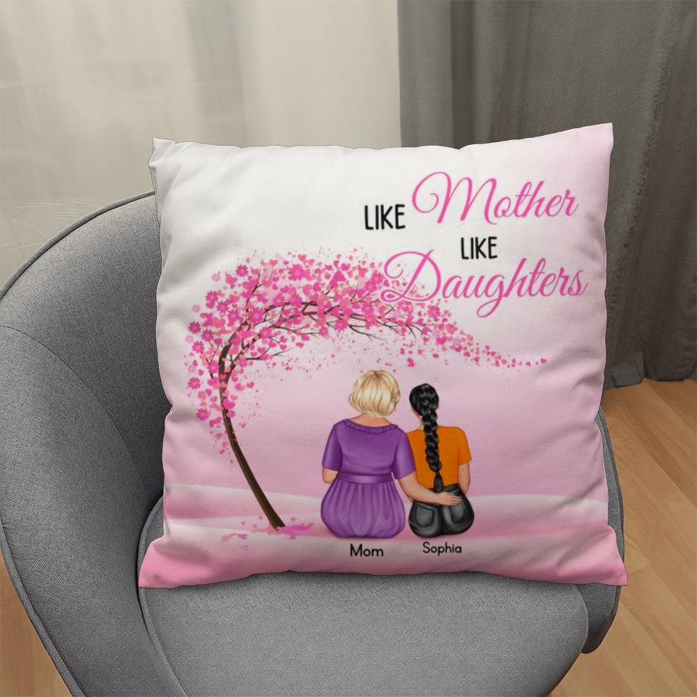 Like Mother Like Daughter Personalized Pillow – Custom Mom Daughter Pillow Gift, Mother’s Day Gift for Mom, Personalized Family Throw Pillow