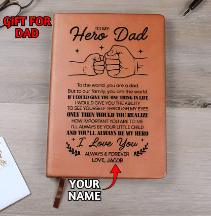 To My Hero Dad Personalized Leather Journal - Emotional Father&