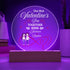 Personalized LED acrylic circle plaque with custom names and date. A romantic Valentine gift for couples celebrating their first Valentine together.