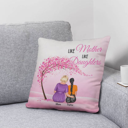 Like Mother Like Daughter Personalized Pillow – Custom Mom Daughter Pillow Gift, Mother’s Day Gift for Mom, Personalized Family Throw Pillow