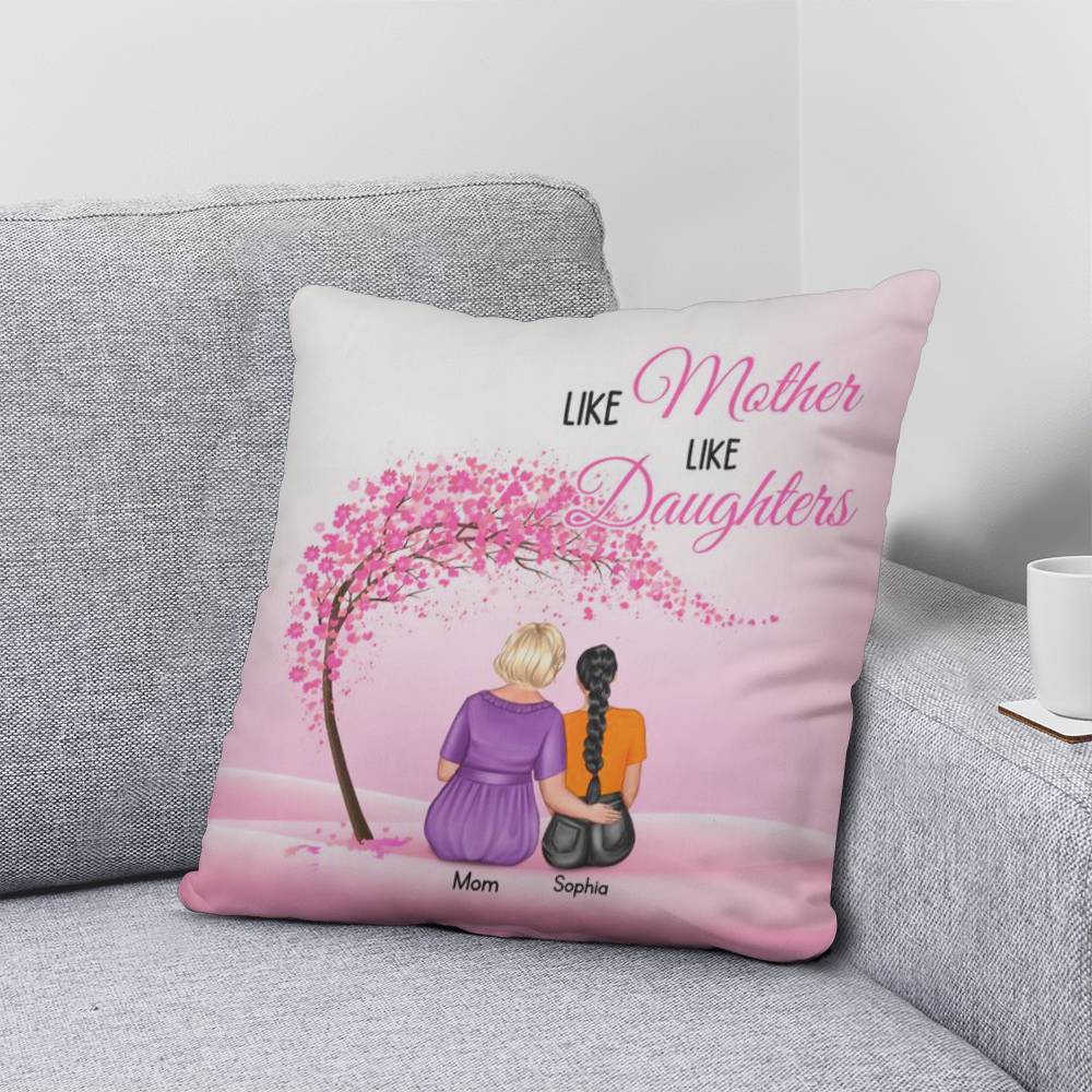 Like Mother Like Daughter Personalized Pillow – Custom Mom Daughter Pillow Gift, Mother’s Day Gift for Mom, Personalized Family Throw Pillow