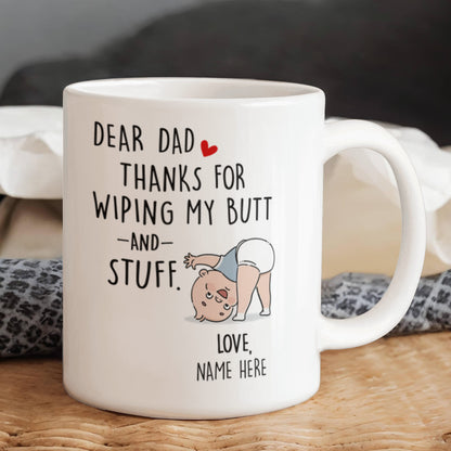 Funny Dad Mug from Baby – Personalized Thank You Dad Mug, New Dad Gift, First Father’s Day Coffee Mug
