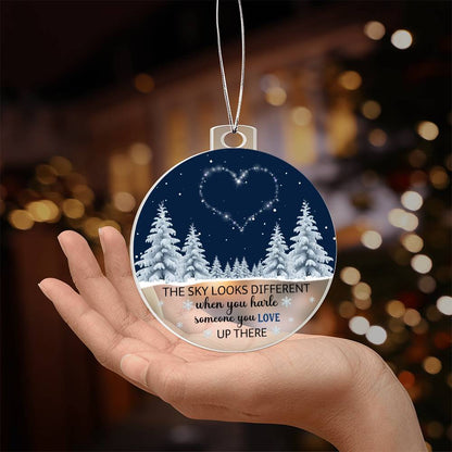 Remembrance Christmas Ornament – “The Sky Looks Different When You Have Someone You Love Up There” Memorial Gift, Acrylic &amp; Walnut Laser-Cut Ornament