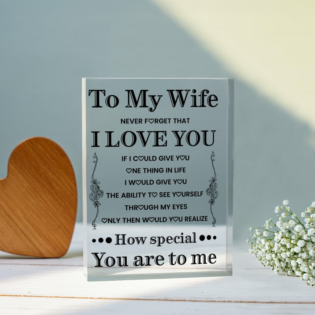Printed acrylic block gift for wife with romantic love message