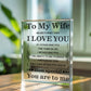 To My Wife Acrylic Block – “How Special You Are to Me” Romantic Gift