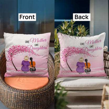 Like Mother Like Daughter Personalized Pillow – Custom Mom Daughter Pillow Gift, Mother’s Day Gift for Mom, Personalized Family Throw Pillow
