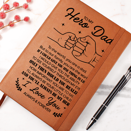 to my hero dad leather notebook i love you always forever