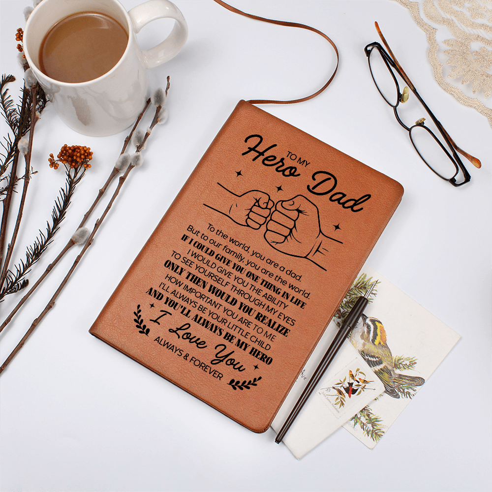 To My Hero Dad Leather Notebook – Sentimental Father&