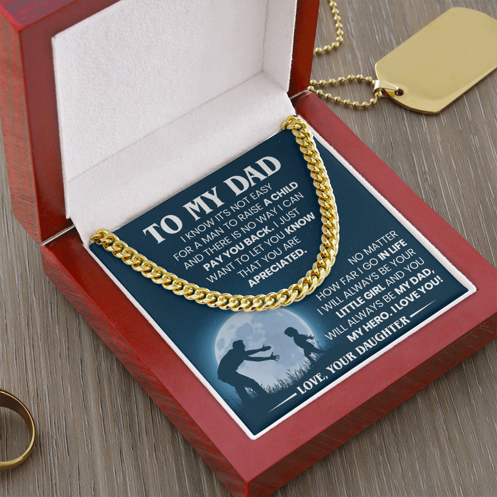 To My Dad Cuban Chain Necklace – Gift from Daughter for Dad, Sentimental Father Appreciation Necklace Gift