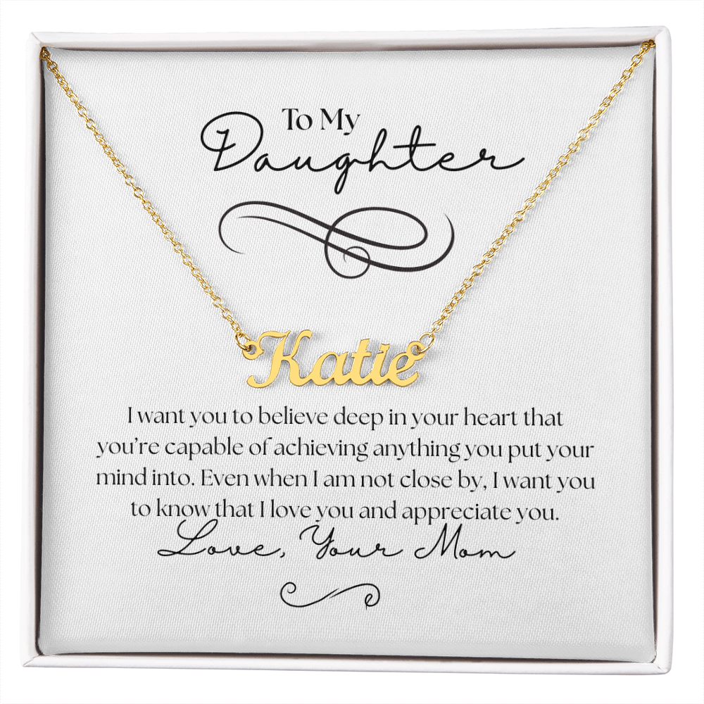 "To My Daughter" - Sentimental Mom Gift