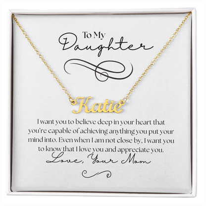 "To My Daughter" - Sentimental Mom Gift