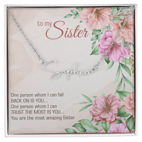 “To My Sister” Signature Style Name Necklace – Custom 11-Char Script, Stainless Steel or 18K Gold, 16–18" Chain, Made in USA