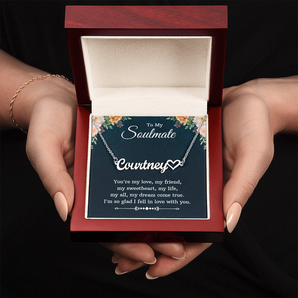 Name Necklace - "To My Soulmate" Romantic Gift