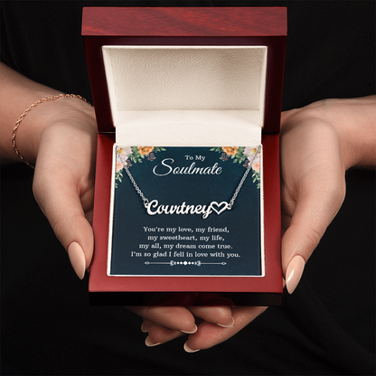Name Necklace - "To My Soulmate" Romantic Gift