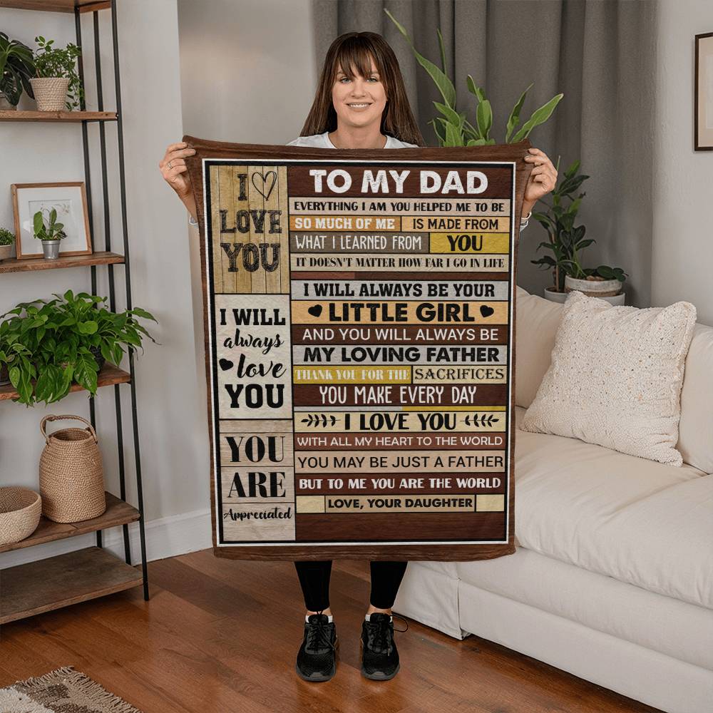To My Dad Blanket from Daughter – Sentimental Fleece Throw “I Will Always Be Your Little Girl” Gift