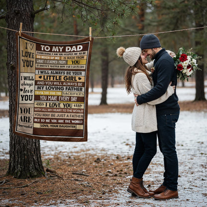 To My Dad Blanket from Daughter – Sentimental Fleece Throw “I Will Always Be Your Little Girl” Gift