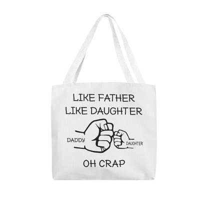 Like Father | Classic Tote Bag