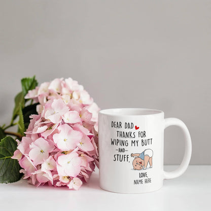 Funny Dad Mug from Baby – Personalized Thank You Dad Mug, New Dad Gift, First Father’s Day Coffee Mug