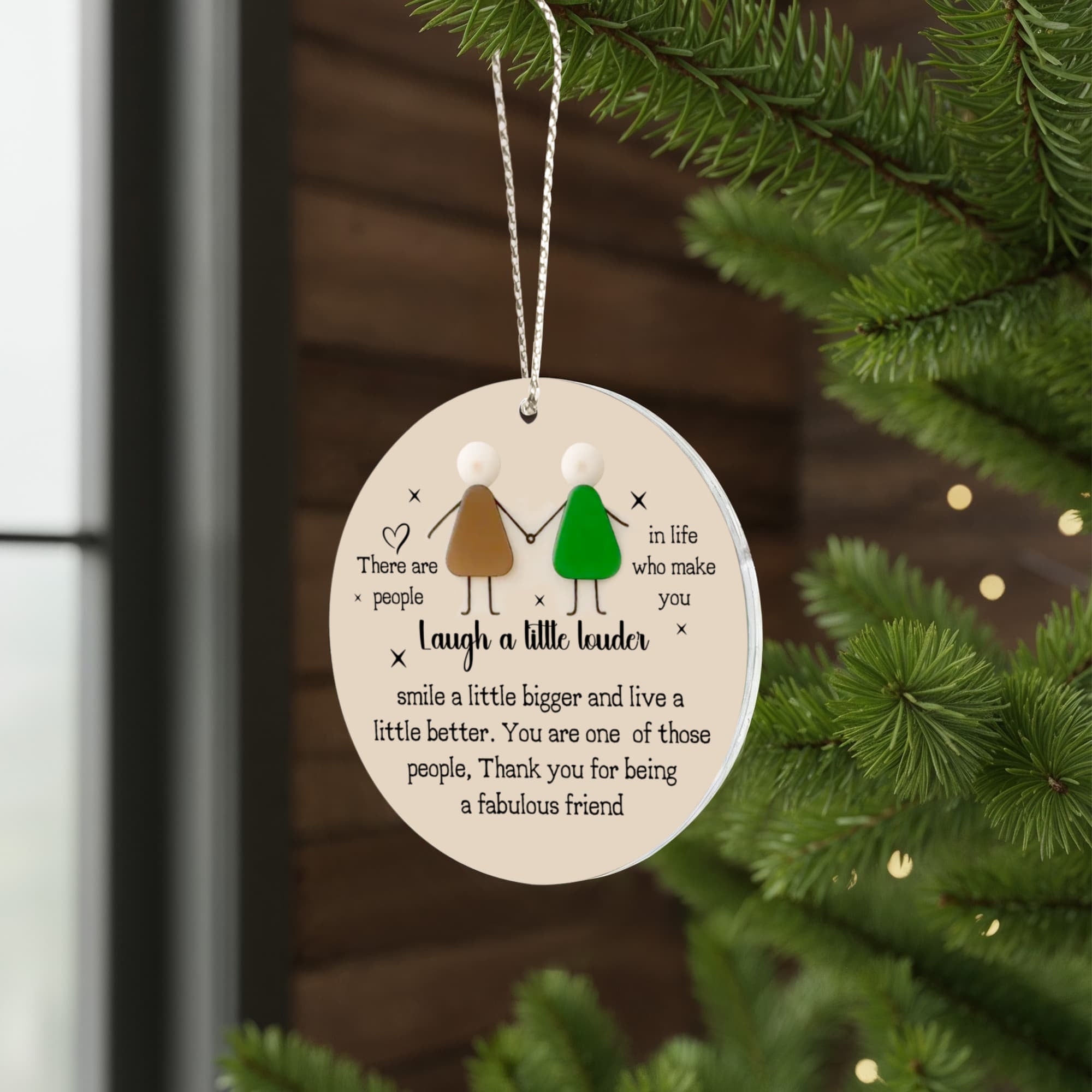 Funny Friendship Christmas Ornament – “Laugh a Little Louder” Quote Ornament, Best Friend Gift, BFF Keepsake