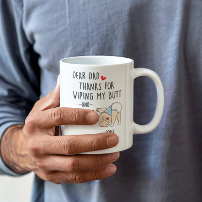 Funny Dad Mug from Baby – Personalized Thank You Dad Mug, New Dad Gift, First Father’s Day Coffee Mug