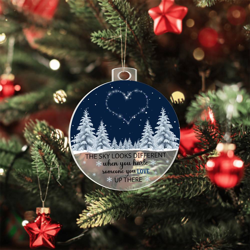 Remembrance Christmas Ornament – “The Sky Looks Different When You Have Someone You Love Up There” Memorial Gift, Acrylic &amp; Walnut Laser-Cut Ornament