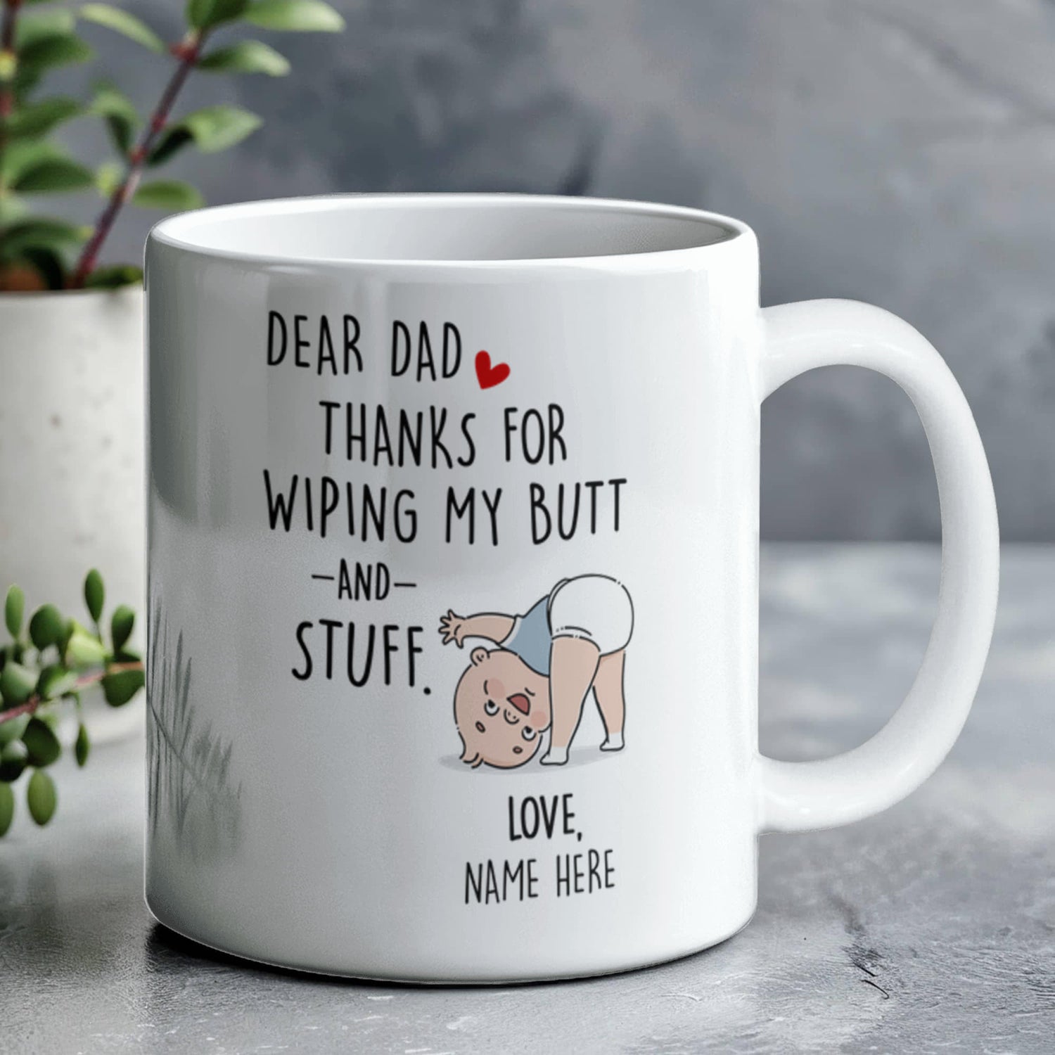 Funny Dad Mug from Baby – Personalized Thank You Dad Mug, New Dad Gift, First Father’s Day Coffee Mug