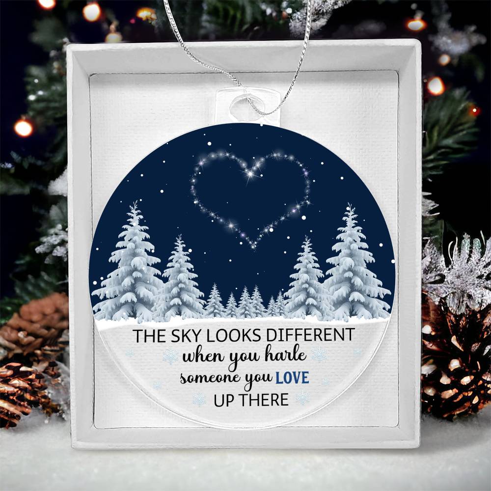 Remembrance Christmas Ornament – “The Sky Looks Different When You Have Someone You Love Up There” Memorial Gift, Acrylic &amp; Walnut Laser-Cut Ornament