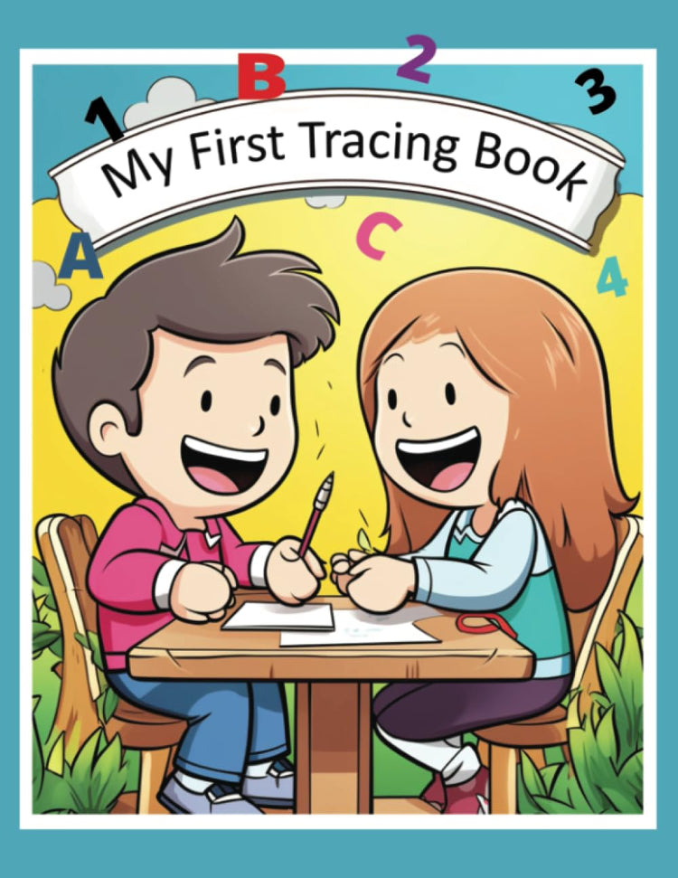 My First Tracing Book: Trace the Alphabet (ABC) and Numbers 1-10 | Fun Preschool Workbook for Toddlers & Kids Ages 2-5 | Early Learning Pen Control